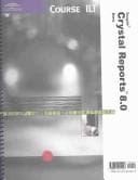 Cover image for Course ILT: Crystal Reports 8