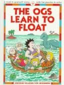 Cover image for Ogs Learn to Float (Reading for Beginners Series)