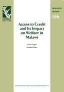 Cover image for Access to Credit and Its Impact on Welfare in Malawi (Research Report (International Food Policy Research Institute), 116.)