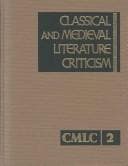 Cover image for Classical and Medieval Literature Criticism