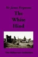 Cover image for The White Hind (The Kilkerran Collection)