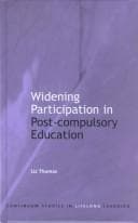 Cover image for Widening Participation in Post-Compulsory Education (Continuum Studies in Lifelong Learning)