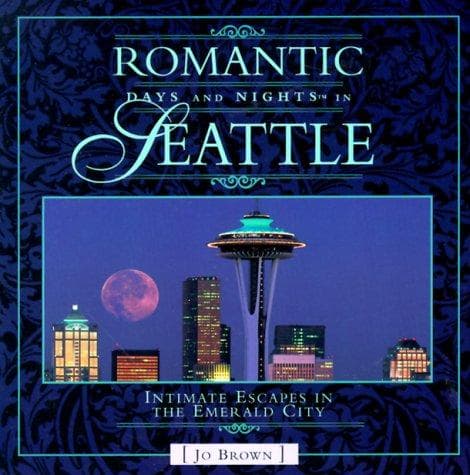 Cover image for Romantic days and nights in Seattle