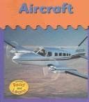 Cover image for Aircraft (Wheels, Wings, and Water)