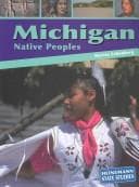 Cover image for Michigan Native Peoples (Heinemann State Studies)