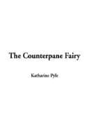 Cover image for Counterpane Fairy, The