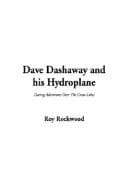 Cover image for Dave Dashaway and His Hydroplane