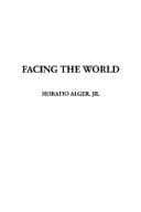 Cover image for Facing the World