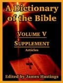 Cover image for A Dictionary of the Bible: Volume V