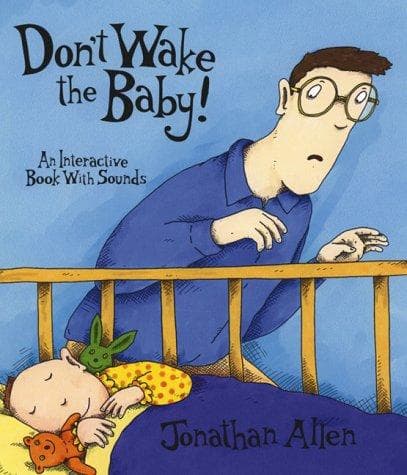 Cover image for Don't wake the baby!
