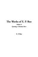 Cover image for The Works of E. P. Roe, V4