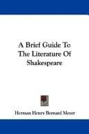 A Brief Guide To The Literature Of Shakespeare