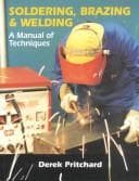 Cover image for Soldering, Brazing & Welding