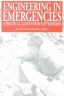 Cover image for Engineering in Emergencies