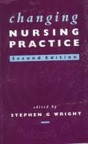 Cover image for Changing Nursing Practice