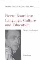 Cover image for Pierre Bourdieu: Language, Culture, and Education