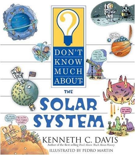Cover image for Don't Know Much About the Solar System (Don't Know Much About)