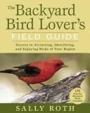 Cover image for Backyard Bird Lover's Field Guide