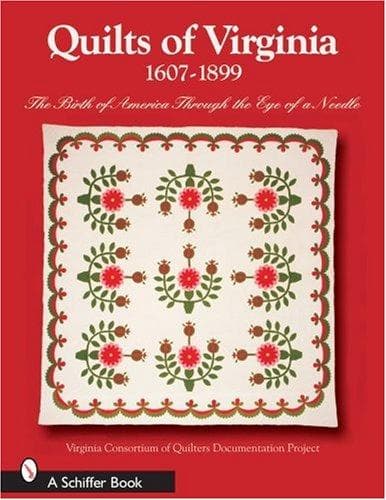 Quilts of Virginia, 1607-1899