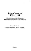 Cover image for Zone d'ombres 1933-1944
