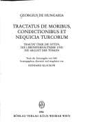 Cover image for Tractatus de moribus condictionibus et nequicia Turcorum =