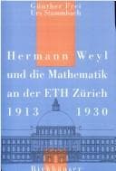 Cover image for Hermann Weyl und die Mathematik an der ETH Zürich 1912 - 1930 (History of Mathematics)