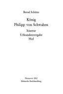 König Philipp von Schwaben. Itinerar, Urkundenvergabe, Hof