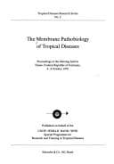 Cover image for The membrane pathobiology of tropical diseases