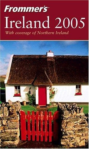 Cover image for Frommer's Ireland 2005 (Frommer's Complete)