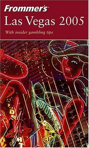 Cover image for Frommer's Las Vegas 2005 (Frommer's Complete)