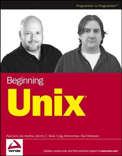 Cover image for Beginning Unix (Programmer to Programmer)