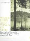 Water Lilies and Wings Steel