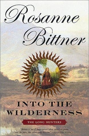 Cover image for Into the wilderness