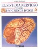 Cover image for El Sistema Nervioso, Nuestro Proces