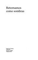 Cover image for Retornamos Como Sombras