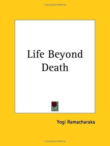 Cover image for Life Beyond Death
