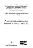 Cover image for A mulher brasileira nos espaços público e privado