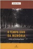 Cover image for Tempo Vivo da Memória, O
