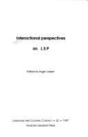 Interactional Perspectives on Lsp (Language and Cultural Contact, 22)