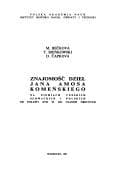 Znajomość dzieł Jana Amosa Komeńskiego na ziemiach czeskich, słowackich i polskich od połowy XVII w. do czasów obecnych