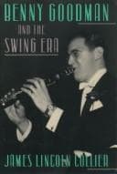 Cover image for Benny Goodman and the Swing Era