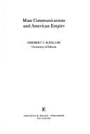 Cover image for Mass communications and American Empire.