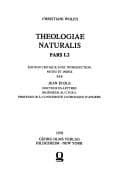 Cover image for Christiani Wolfii Theologiae naturalis