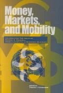 Cover image for Money Markets and Mobility