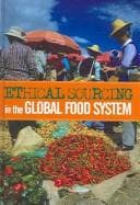 Cover image for Ethical Sourcing in the Global Food System