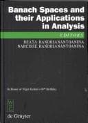 Banach spaces and their applications in analysis