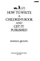 Cover image for How to write a children's book and get it published