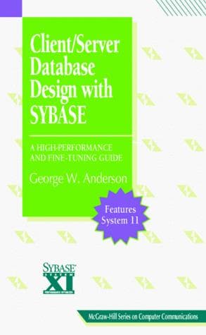 Cover image for Client/Server Database Design with SYBASE