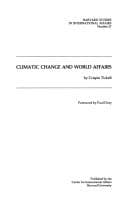 Cover image for Climatic change and world affairs