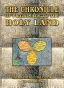 The chronicle of pilgrimage to the Holy Land